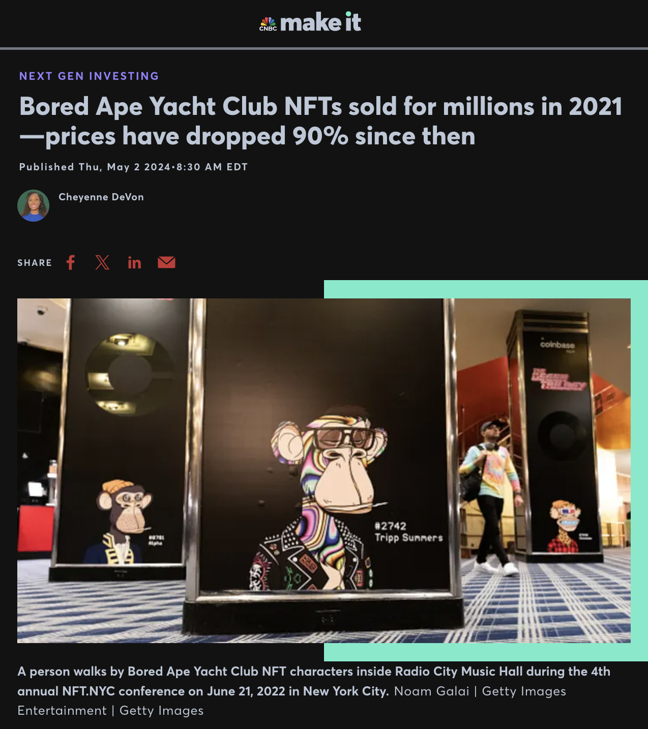 An article from CNBC’s “make it” column by Cheyenne DeVon titled “Bored Ape Yacht Club NFTs sold for millions in 2021—prices have dropped 90% since then”