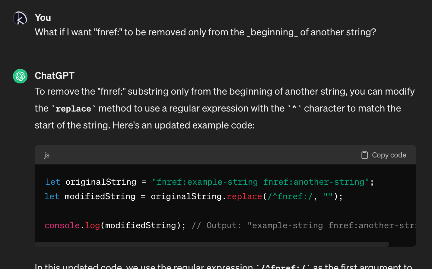 I insist that I actually want to remove it from the beginning of the string specifically. It suggests using the “remove” method, but with a regular expression instead.
